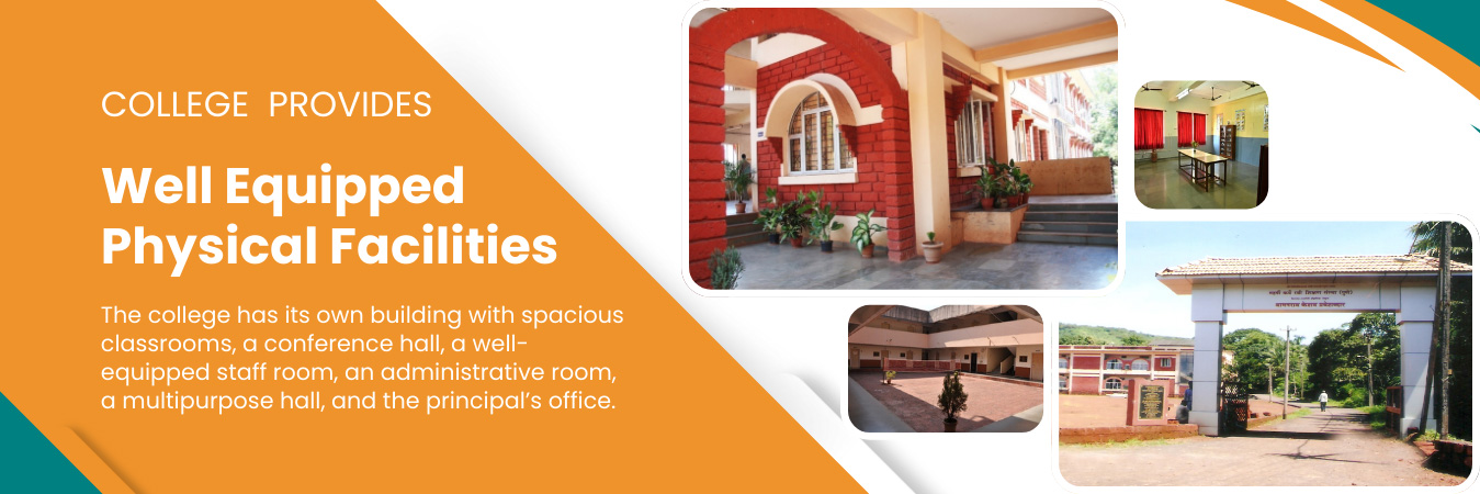 Well Equipped Physical Facilities